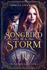 Songbird in a Storm: (A 1920s London Time Travel Romance) 