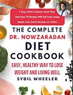 The Complete Dr. Nowzaradan Diet Cookbook