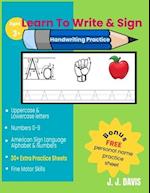 Learn To Write & Sign: Handwriting Practice 