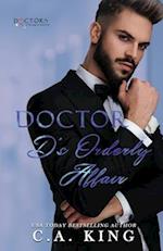 Doctor D's Orderly Affair 