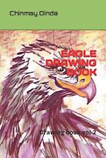 EAGLE DRAWING BOOK: drawing book vol-2 