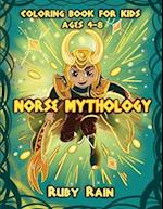 Norse Mythology Coloring Book for Kids Ages 4-8: Beautiful Coloring Book for Kids and Toddlers: 40 Exciting And Fun Coloring Pages For Children, Presc