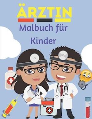 Ärztin Malbuch für Kinder