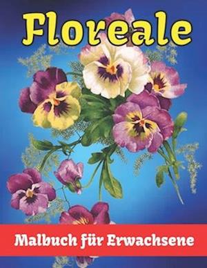 Floral Malbuch für Erwachsene