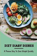 Diet Diary Dishes