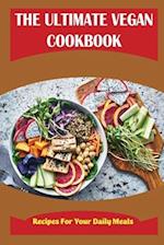 The Ultimate Vegan Cookbook