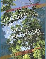 PUZZELS ABOUT EARLY CHILDHOOD: CHILDREN STAGES OF DEVELOPMENT AND MORE WORD SEARCH 