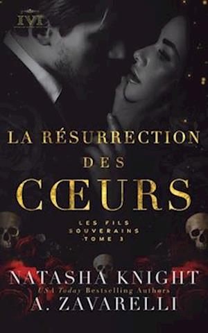 La Résurrection des coeurs