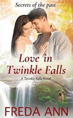 Love in Twinkle Falls: A Twinkle Falls Novel 