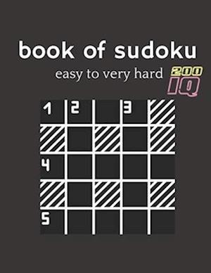 book of sudoku easy to very hard: four Puzzle Per Page - Easy, Medium, Hard and very hard Large Print Puzzle Book For Adults (Puzzles & Games for Adu