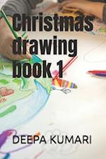 Christmas drawing book 1 