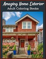 Amazing Home Exterior Adults Coloring Books