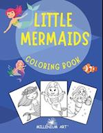 Little Mermaids Coloring Book: 50 Illustrations of Little Mermaids and Water LandsAUpes (Millenium Art Edition) - AU 