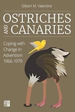 Ostriches and Canaries: Coping with Change in Adventism, 1966-1979 