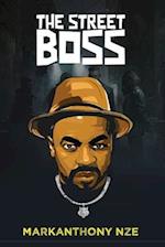 The Street Boss : Book 2 