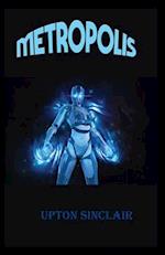 The Metropolis-Classic Original Edition(Annotated)