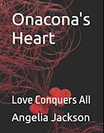 Onacona's Heart: Love Conquers All 