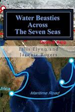 Water Beasties Across the Seven Seas 