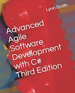 Advanced Agile Software Development with C# Third Edition 