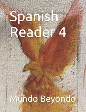 Spanish Reader 4