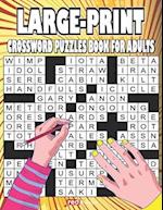 Large-print Crossword Puzzles Book For Adults: Awesome Crossword Book For Puzzle Lovers Of 2022 | Adults, Seniors, Men And Women With Solutions | cros