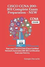 CISCO CCNA 200-301 Complete Exam Preparation - NEW: Pass your CISCO CCNA (Cisco Certified Network Associate) 200-301 Certification from your first try