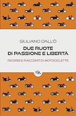 Due ruote di passione e libertà