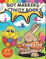 Easter Dot Markers Activity Book for Kids and Toddlers: Funny Bunny | How to Draw Coloring Book | Surprise Your Children with Poke Workbooks | Big Bab