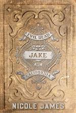 JAKE: An Evil Dead MC Story 