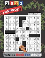 2022 Crossword Puzzles Book For Adults With Solution: Large-print, Medium level Awesome Puzzles For Puzzle Lovers |With Solutions Puzzles Book For Adu