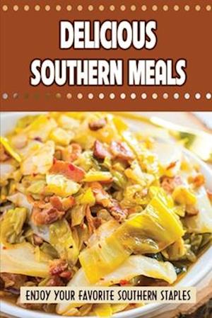 Delicious Southern Meals