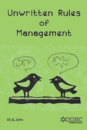 Unwritten Rules of Management