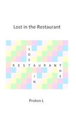 Lost in the Restaurant 