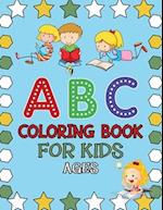 ABC Coloring Book For Kids Ages: Alphabet coloring book for kids ages 2-4. Toddler ABC coloring book 