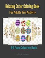 Fun & Detressing Adult Happy Easter Coloring Book Featuring Adorable Beautiful Easter Eggs, Easter Egg Designs, Easter Gift, Spring Holiday Travel Act