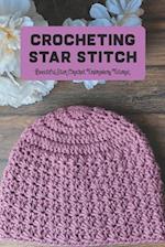 Crocheting Star Stitch: Beautiful Star Crochet Embroidery Tutorial 