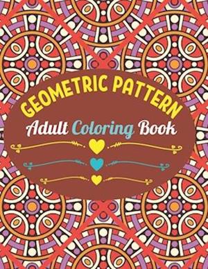 Geometric Patterns Adult Coloring Book