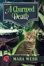 A Charmed Death: A Witch Cozy Mystery 