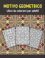 Motivi geometrici Libro da colorare per adulti