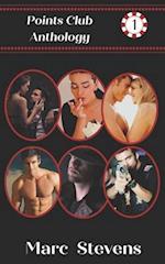 Points Club Anthology #1: The first 6 stories in the Points Club series 