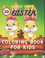 50 large print easter coloring book for kids: The Big Easy Easter Egg Coloring Book For Ages 2-4. Fun To Color And Cut Out! A Great Toddler and Presc