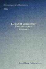 Fair Debt Collection Practices Act: Volume 1 