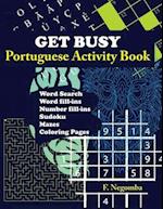 GET BUSY Portuguese Activity Book