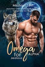 Omega for Jealous Alpha: Wolf Shifter MPREG Fated Mates Romance 