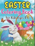 Easter Coloring Book For Kids Ages 4-6: Fun And Cute images Easter Bunny and Eggs 30 Pages For Kids Ages 4-6 