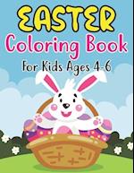 Easter Coloring Book For Kids Ages 4-6: 30 Big Easter Full Pages To Color Easy and Fun, Easter coloring book for kids & Preschool, Easter Gifts For 