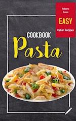 PASTA COOKBOOK: Easy Italian Recipes 