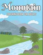 Mountain Coloring Book For Adults