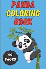 Panda Coloring Book for Kids Age 2 - 7 Years. Drawing and Coloring Book for Early Learners.: 60 Coloring Pages. Amazing Coloring Book. 