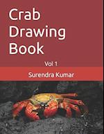 Crab Drawing Book: Vol 1 